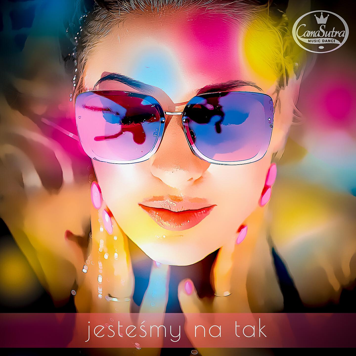 CamaSutra - Jesteśmy na tak