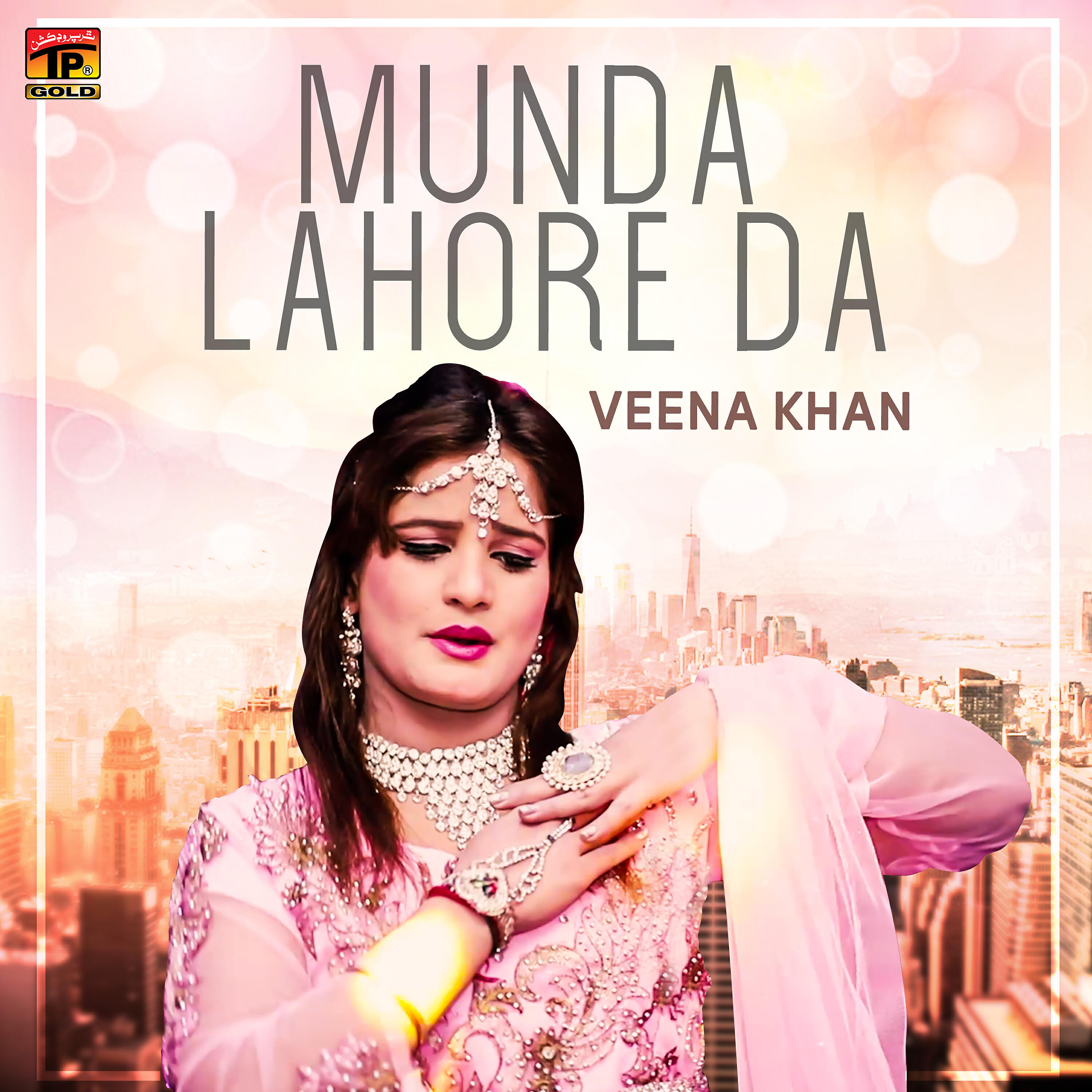 Veena Khan - Munda Lahore Da