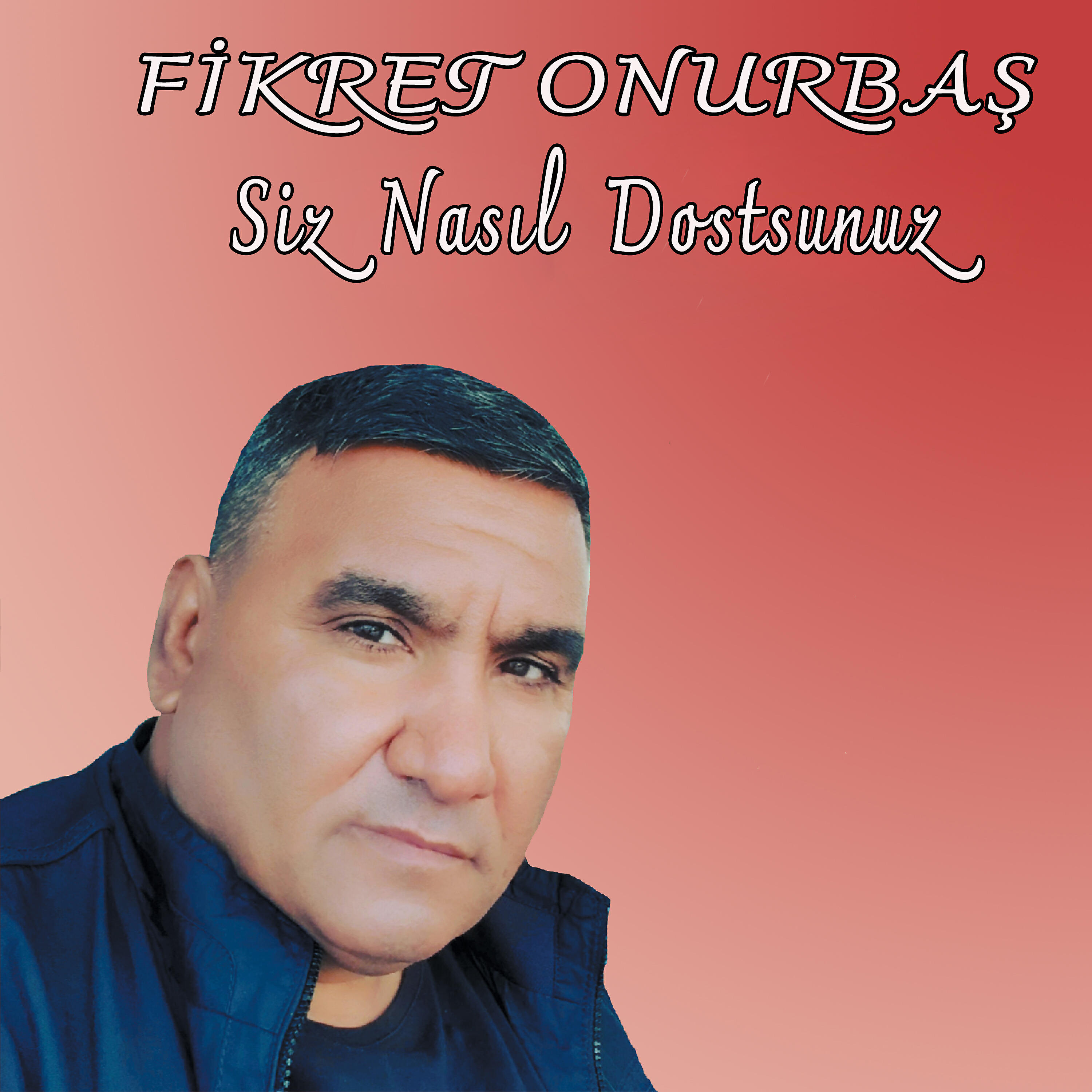 Fikret Onurbaş - Son Göz Yaşlarım