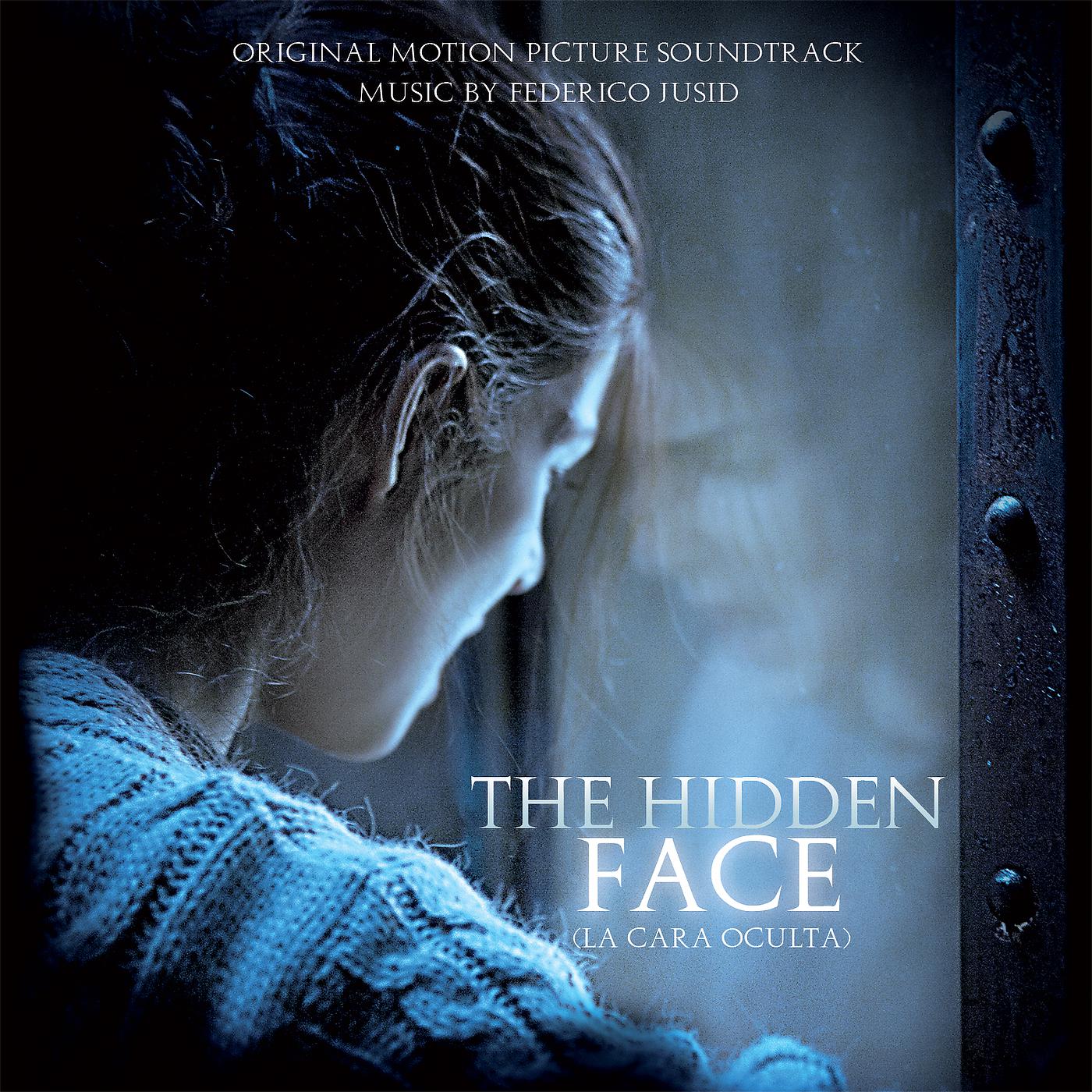 Постер альбома The Hidden Face (La Cara Oculta)