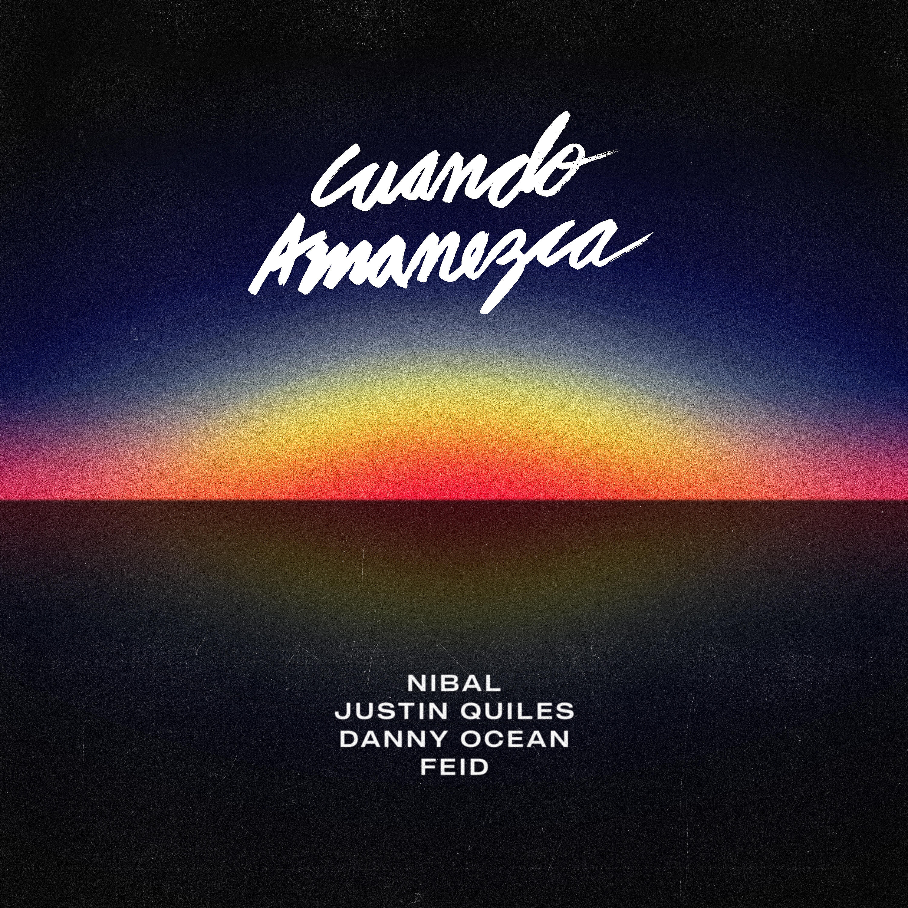 Nibal - Cuando Amanezca