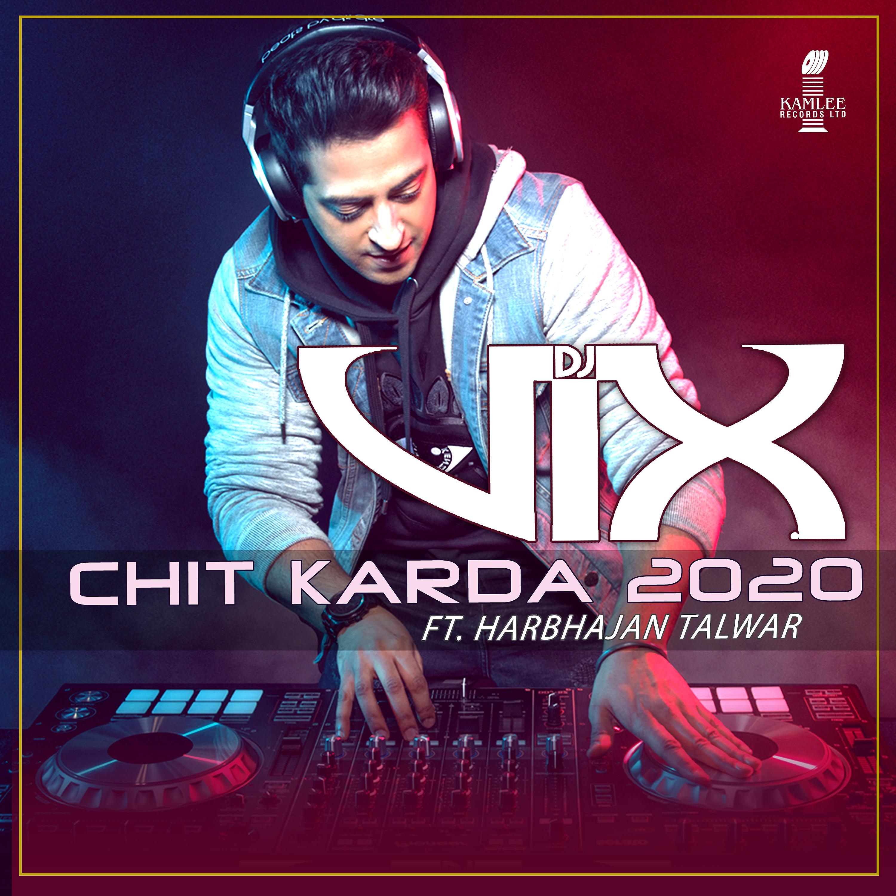 Постер альбома Chit Karda 2020
