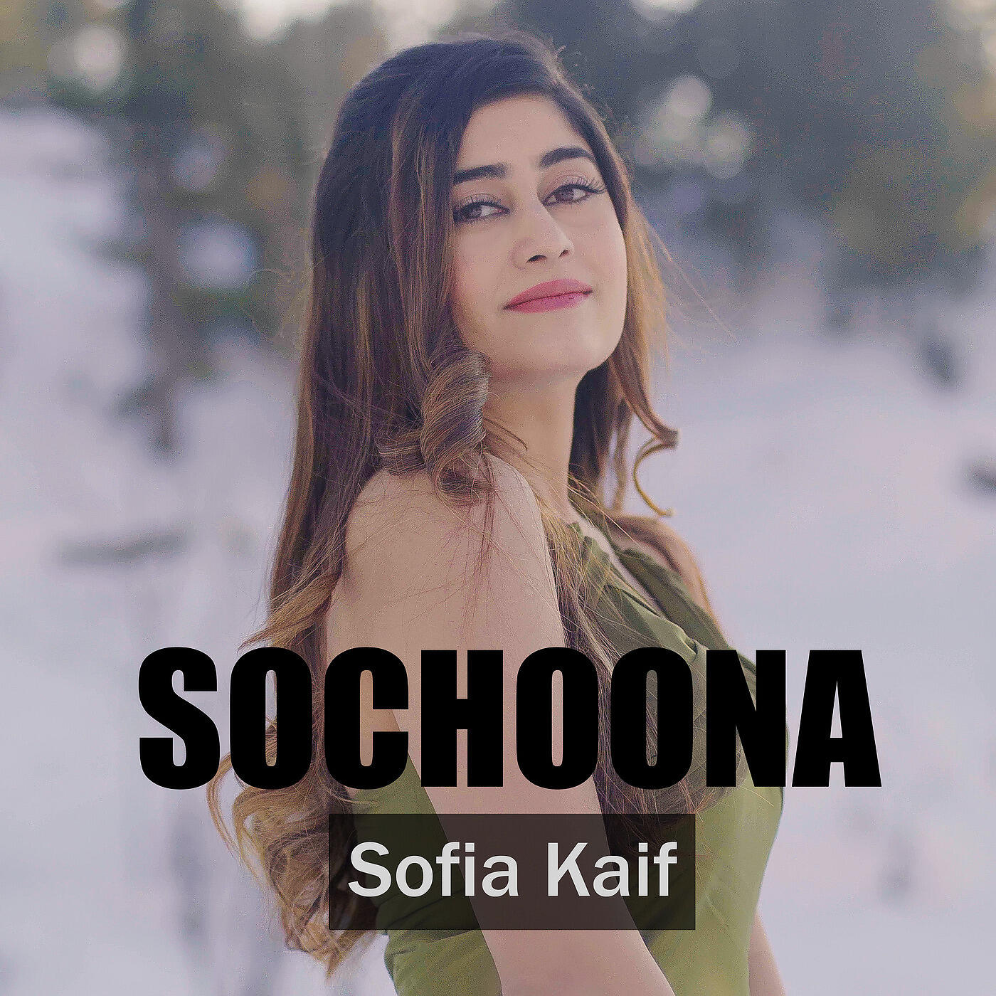 Sofia Kaif - Sochoona