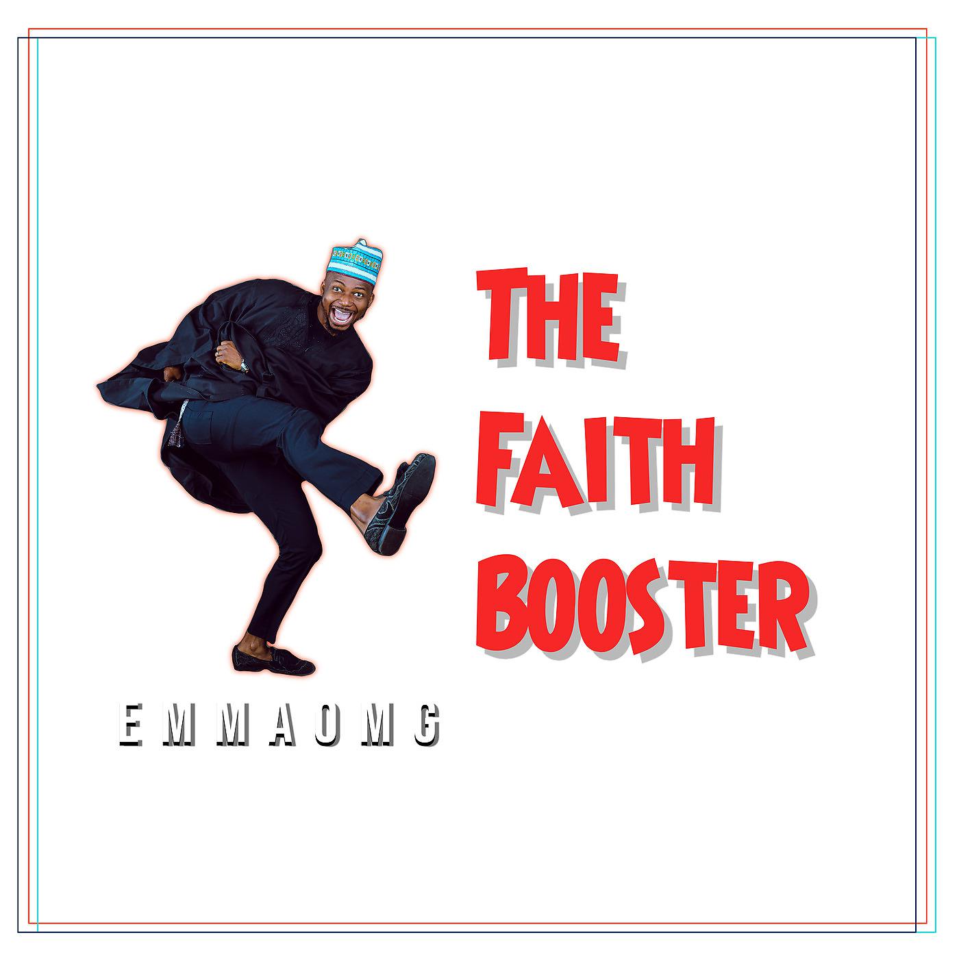 Постер альбома The Faith Booster