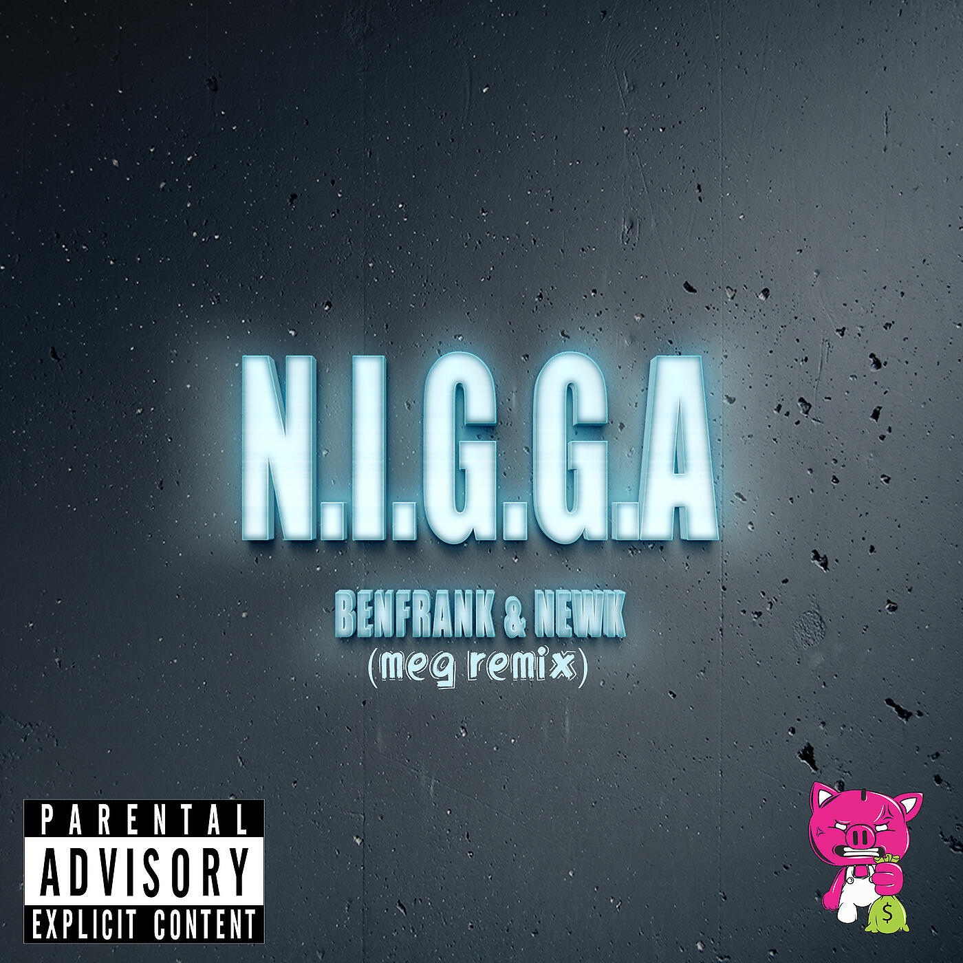 BENFRANK - N.I.G.G.A (Meg Remix)