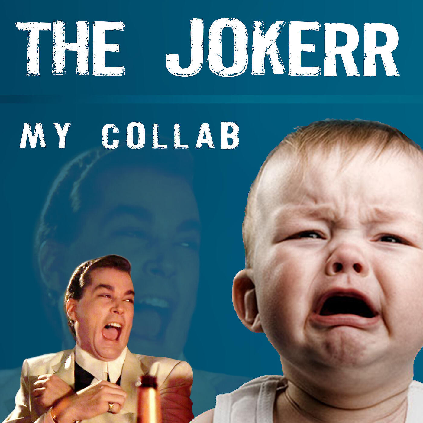 The Jokerr - My Collab