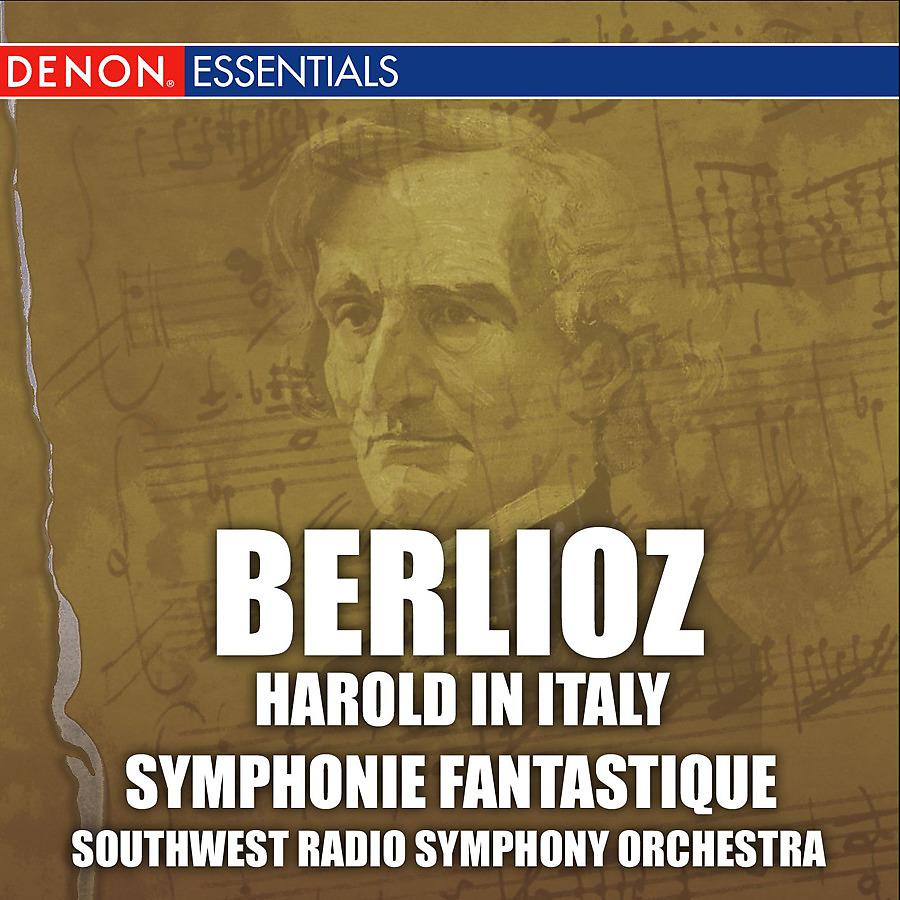 Постер альбома Berlioz: Harold in Italy & Symphonie Fantastique