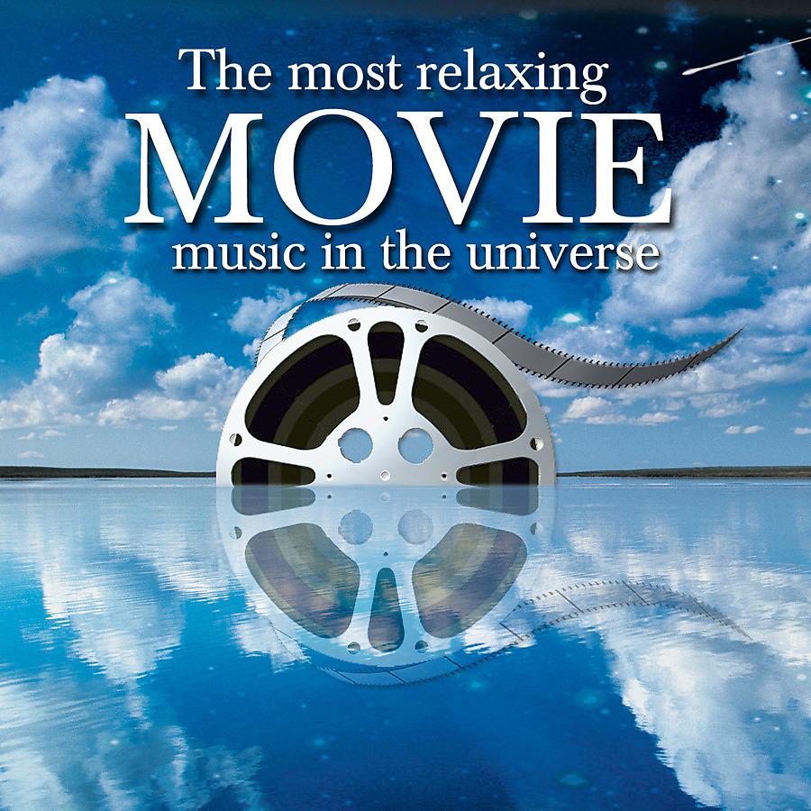 Постер альбома Most Relaxing MOVIE Music in the Universe