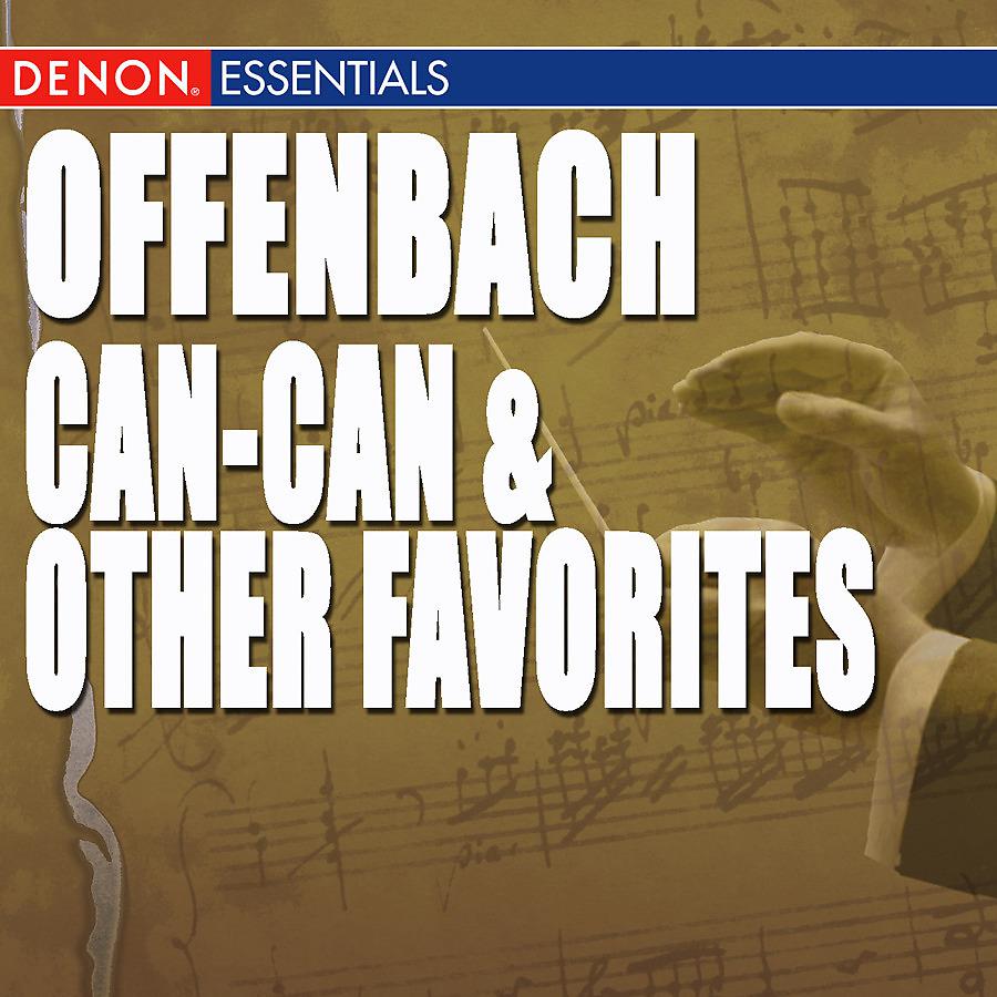 Постер альбома Offenbach: Can-Can & Other Favorites