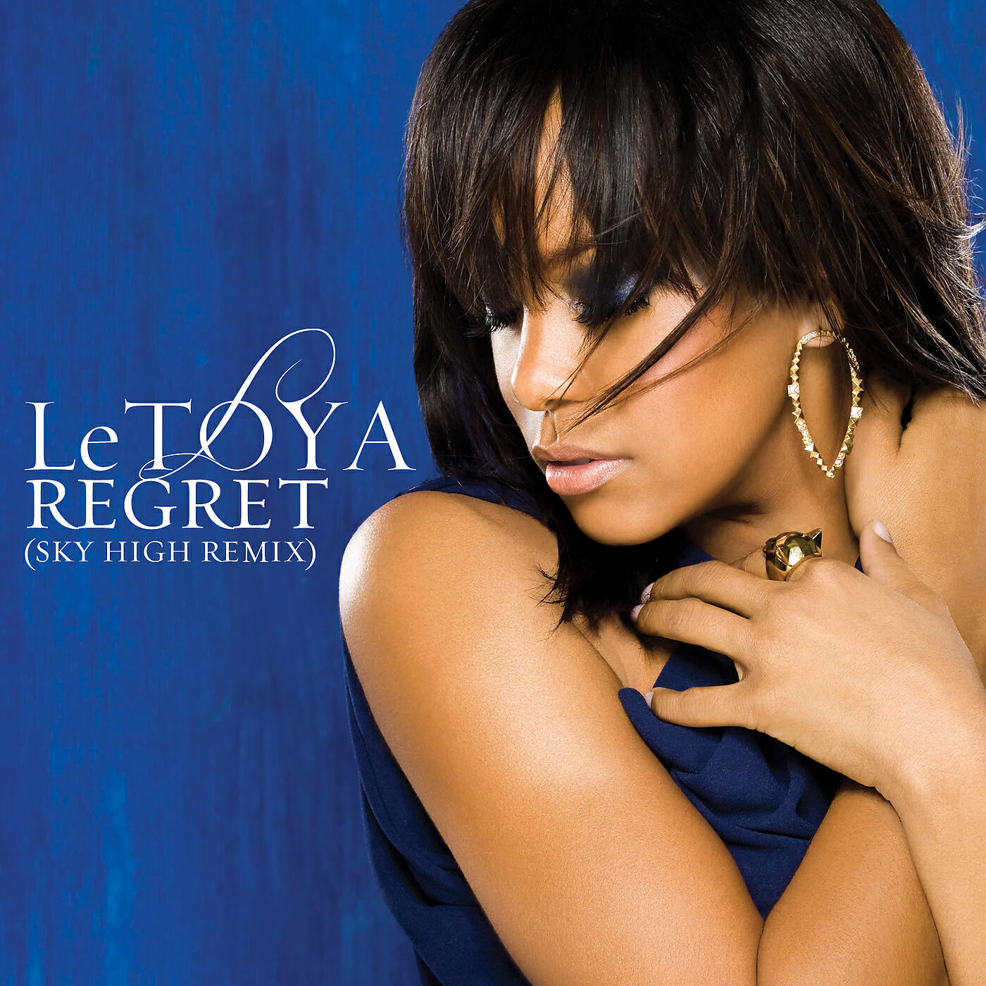 LeToya - Regret (Sky High Radio Edit)
