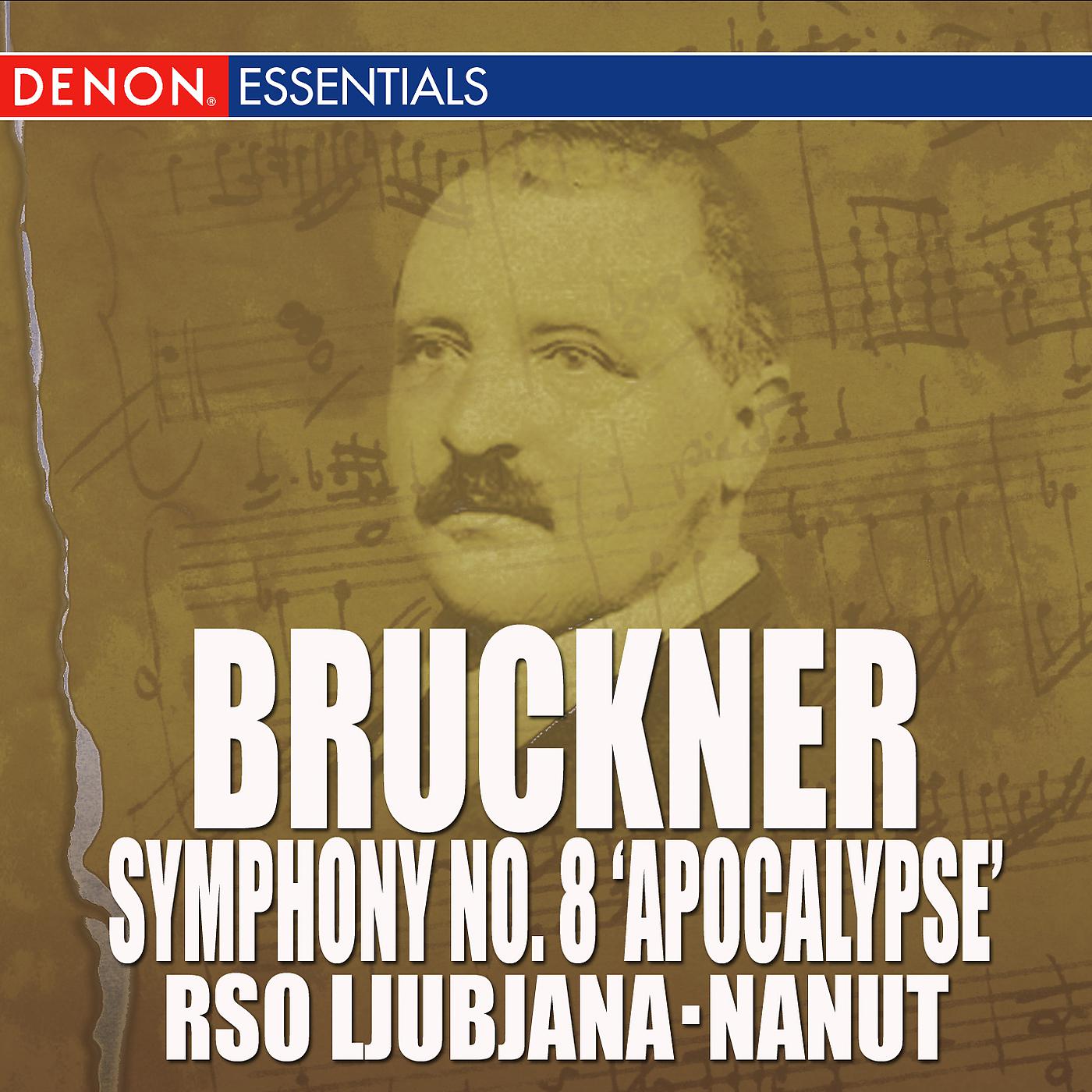 Постер альбома Bruckner: Symphony No. 8 "Apocalypsis"