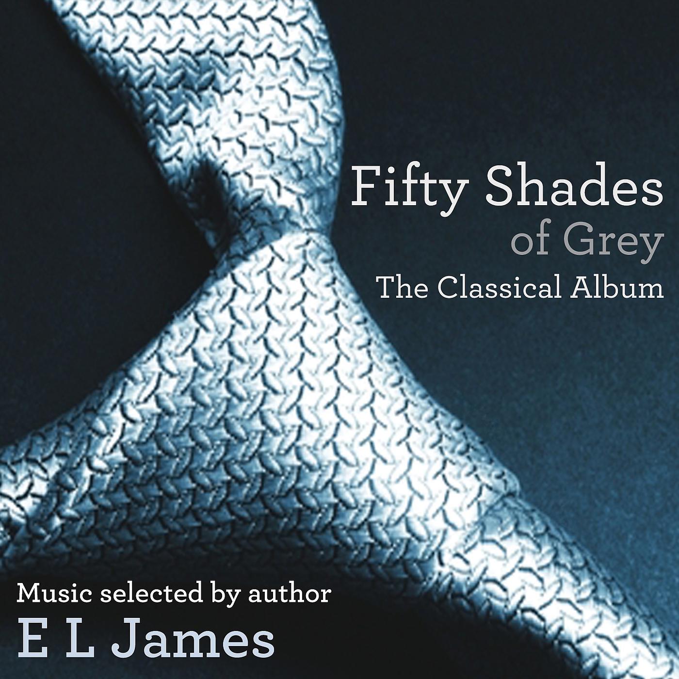 Постер альбома Fifty Shades Of Grey: The Classical Album