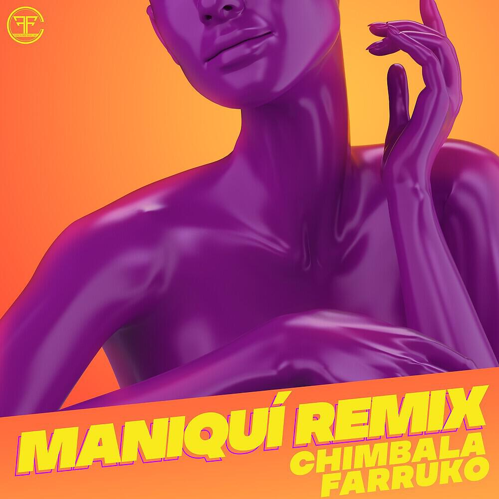 Chimbala - Maniquí (Remix)