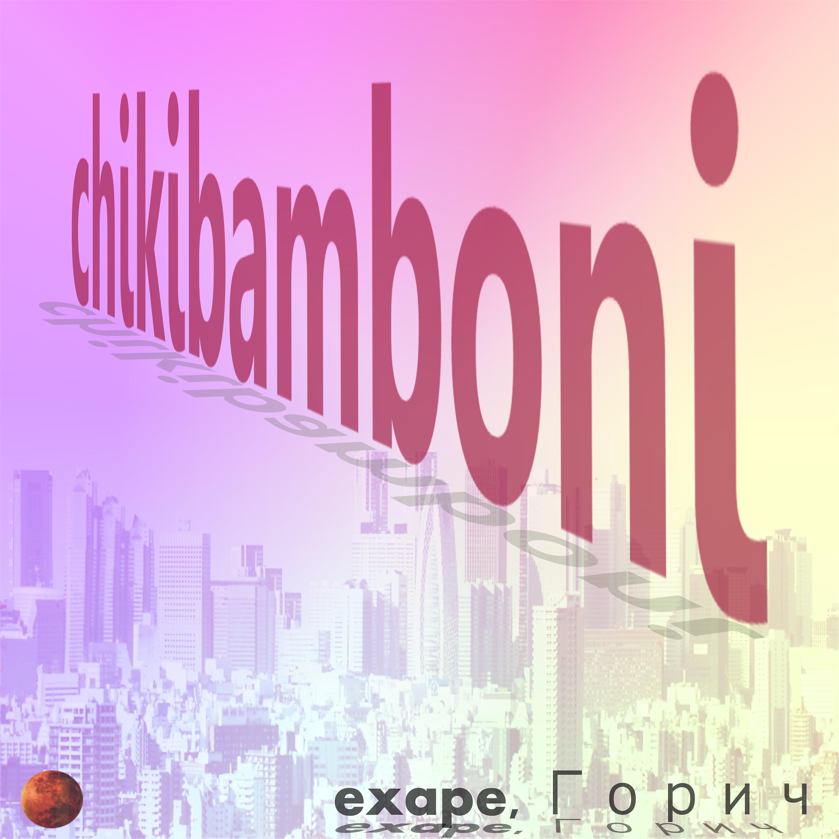 Постер альбома Chikibamboni