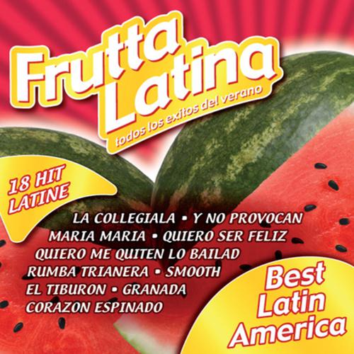 Постер альбома Frutta Latina Best Latin America, Vol. 1