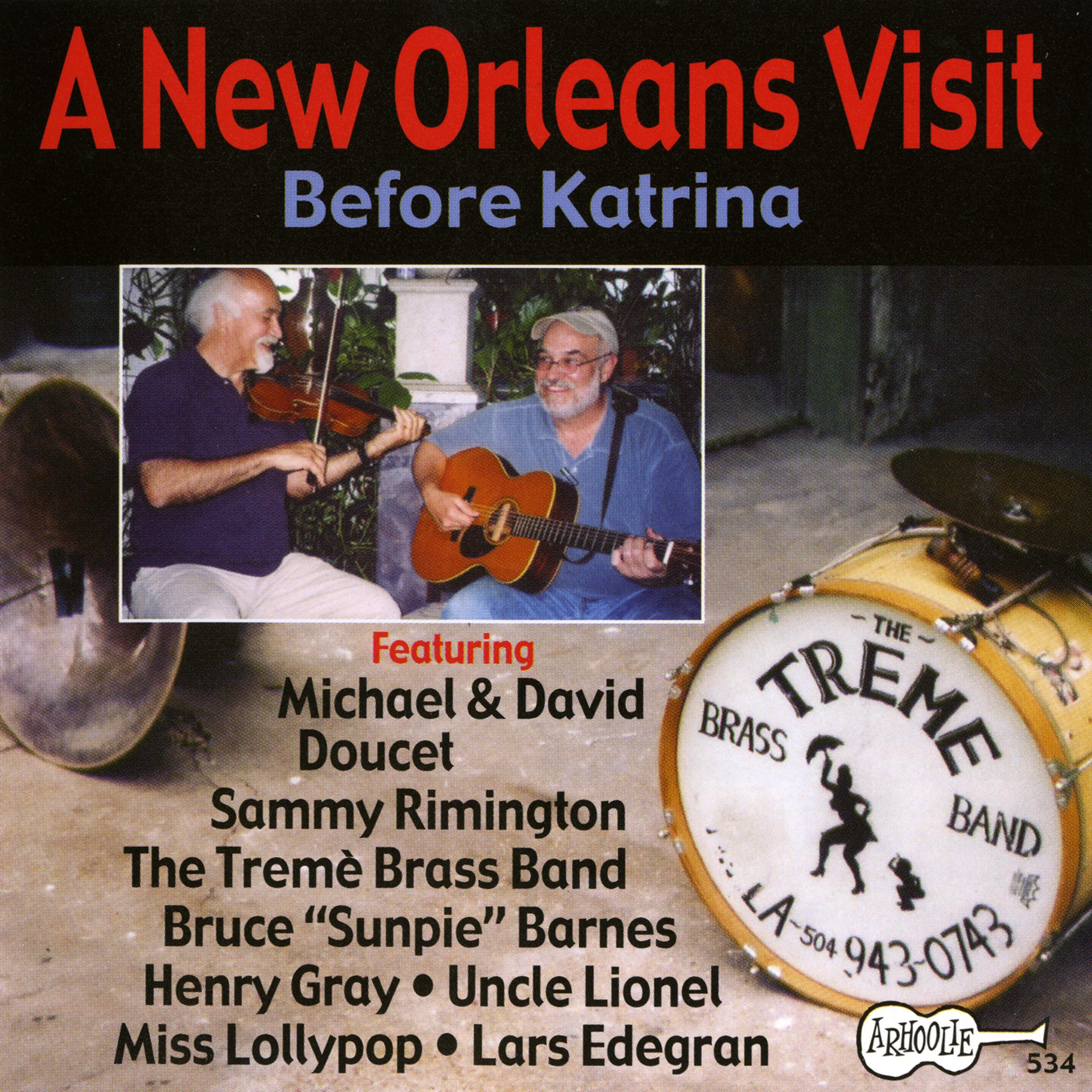 Постер альбома A New Orleans Visit: Before Katrina