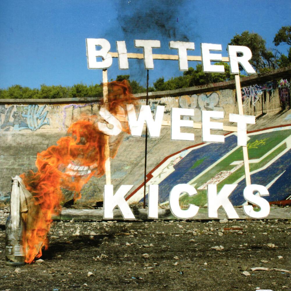 Постер альбома Bitter Sweet Kicks