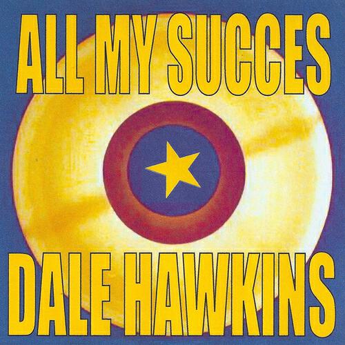 Dale Hawkins - Class Cutter (Yeah Yeah)
