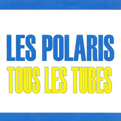 Les polaris - Mettez un verre