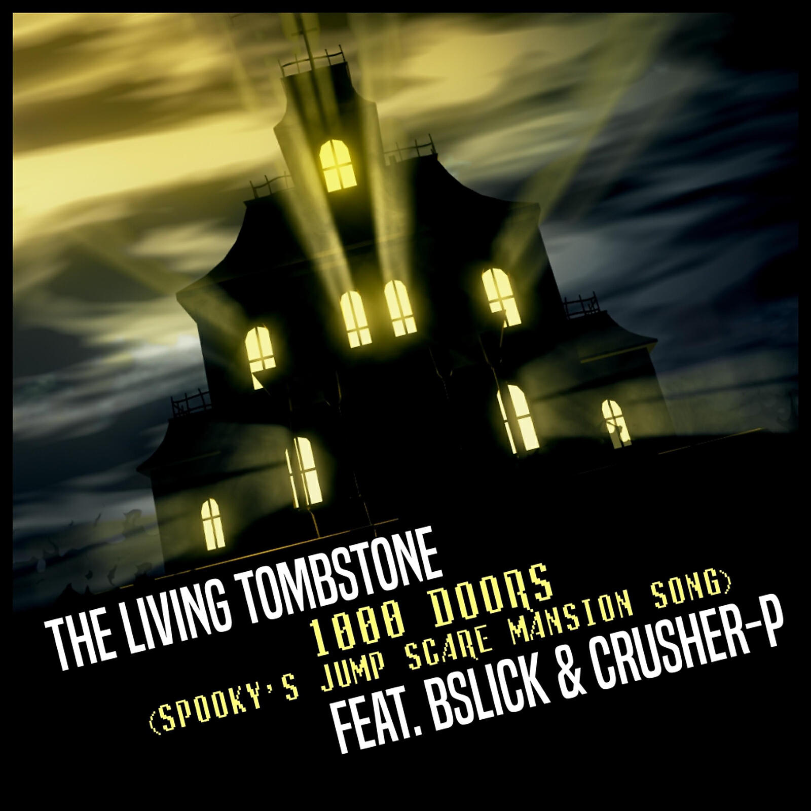 The Living Tombstone - 1000 Doors (Spooky's Jumpscare Mansion Song)  [Instrumental]