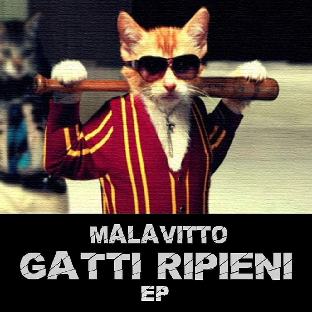 Malavitto - Gatti ripieni