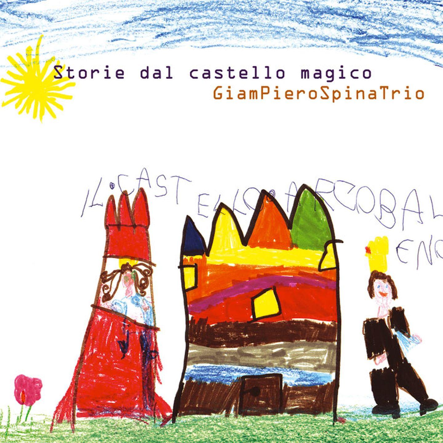 Постер альбома Storie dal castello magico