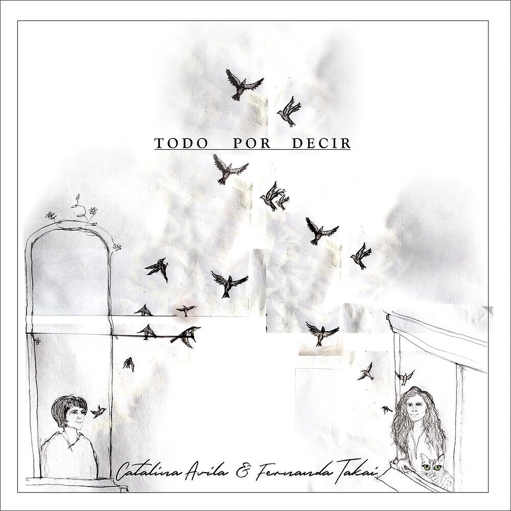 Catalina Avila - Todo por Decir