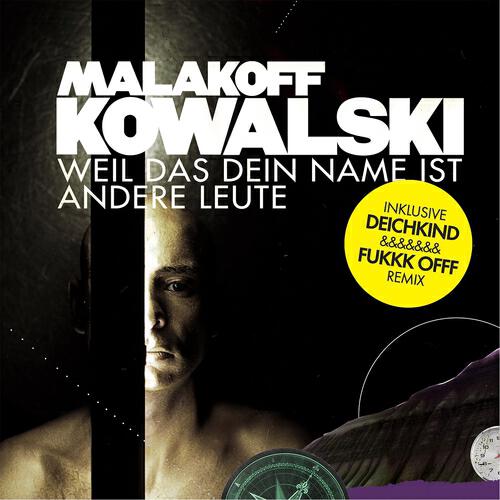 Malakoff Kowalski - Andere Leute (Deichkind Remix)