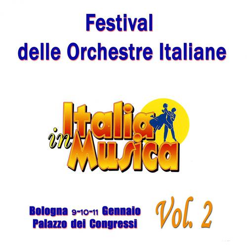 Постер альбома Italia in musica, Vol. 2