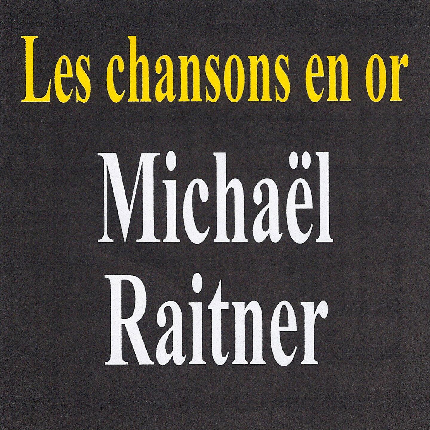 Michaël Raitner - C'était la grange aux loups