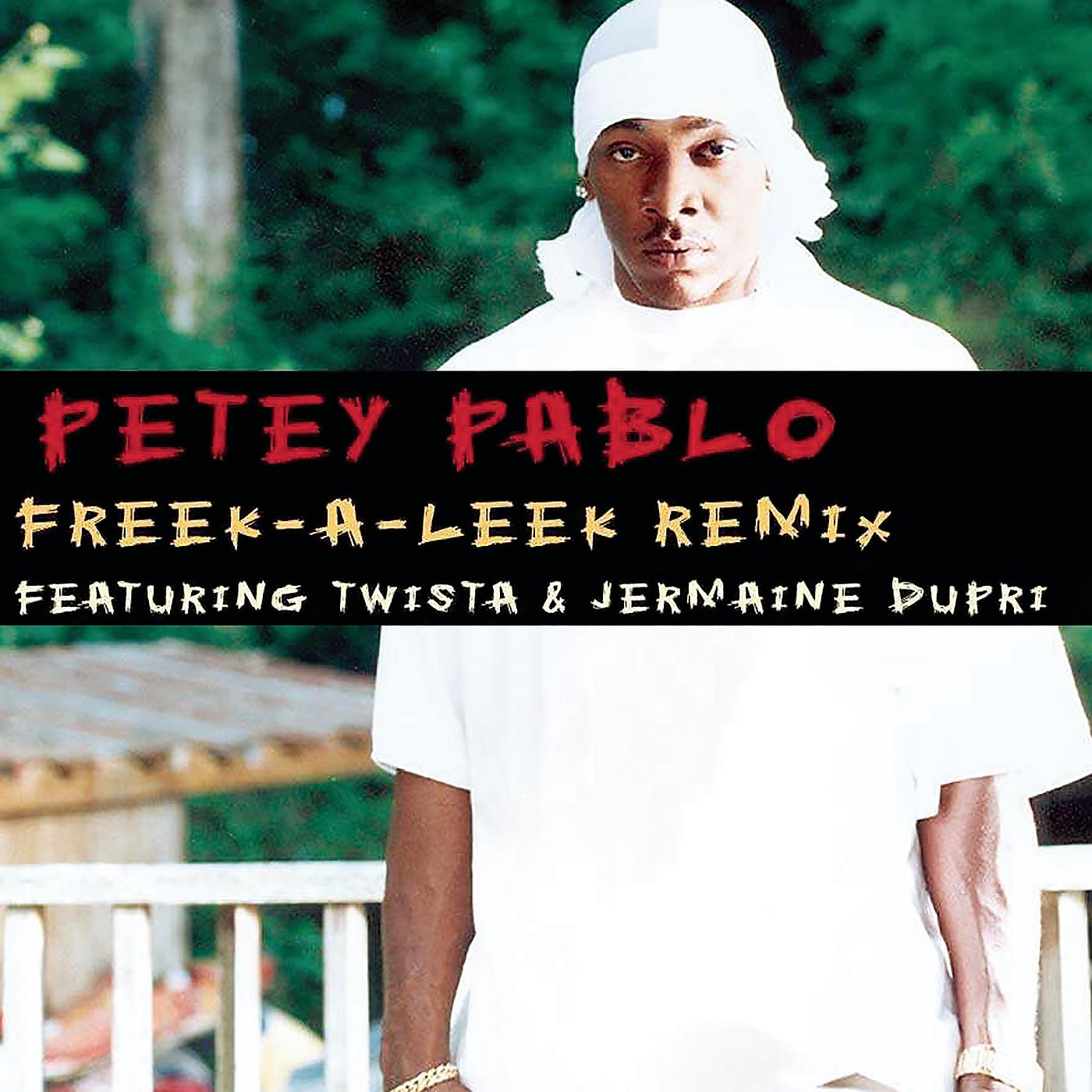 Petey pablo show me. Petey Pablo. Petey Pablo обложка. Freek - a - Leek. Petey Pablo слушать.