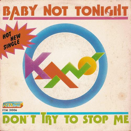 Постер альбома Don't Try to Stop Me / Baby Not Tonight