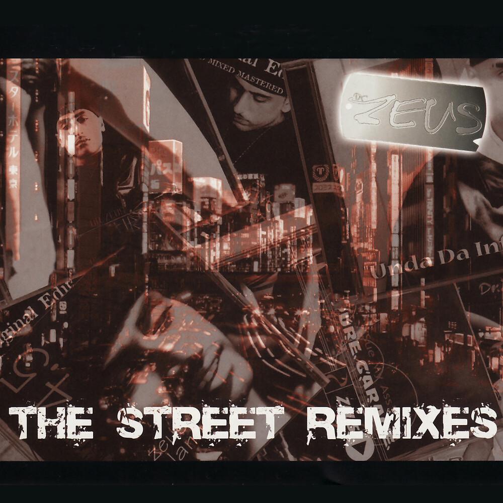 Постер альбома The Street Remixes