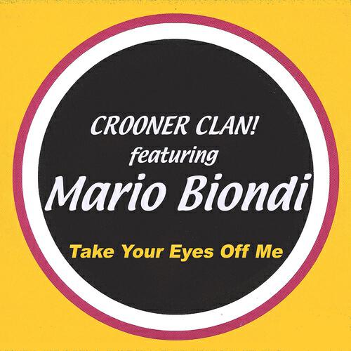 Crooner Clan - Take Your Eyes Off Me (Original Version)