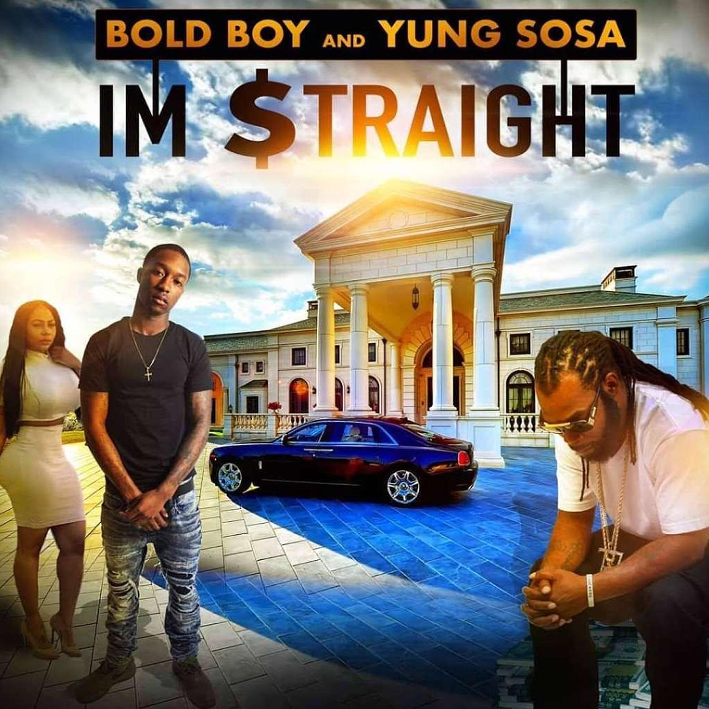 Bold Boy - I'm Straight