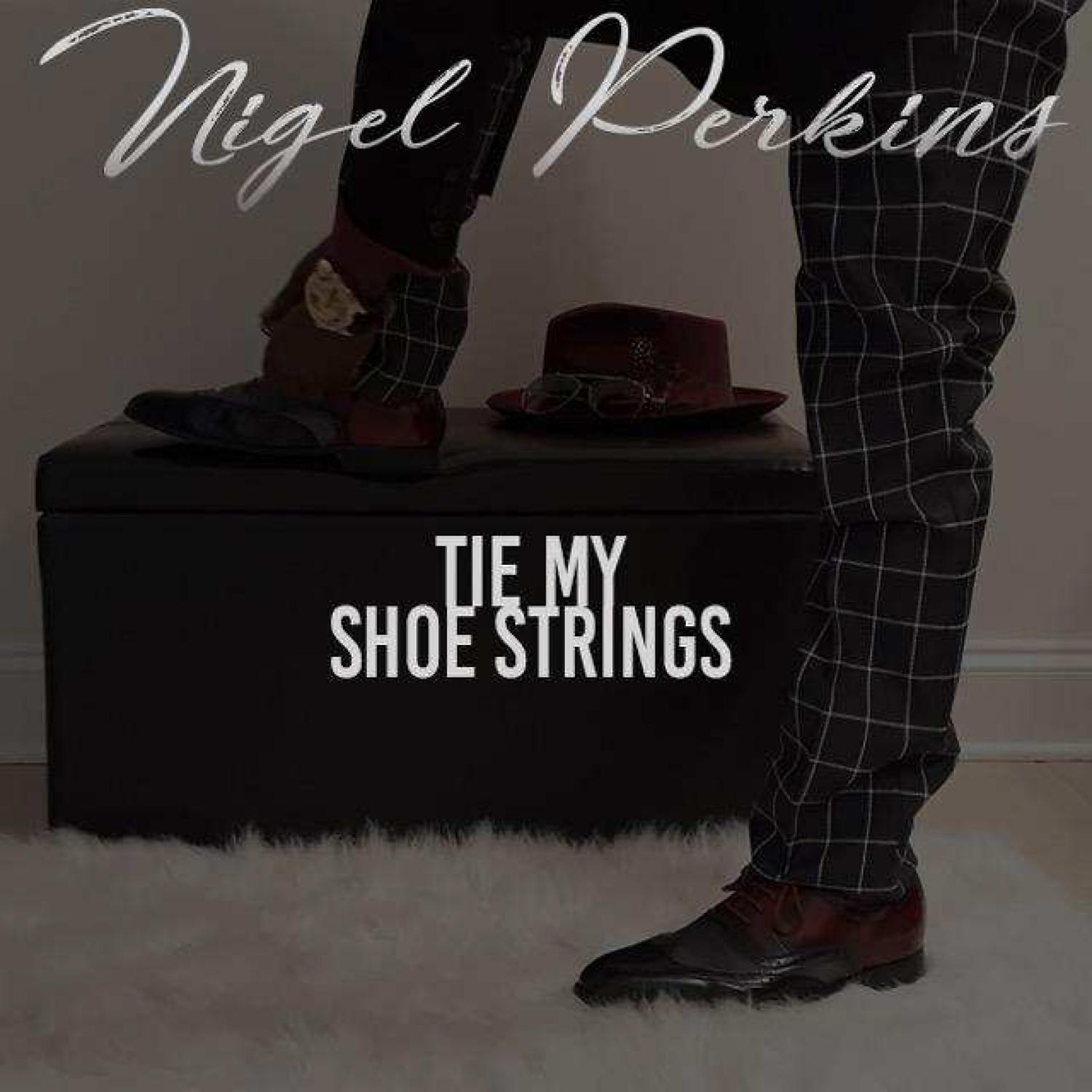 Постер альбома Tie My Shoe Strings