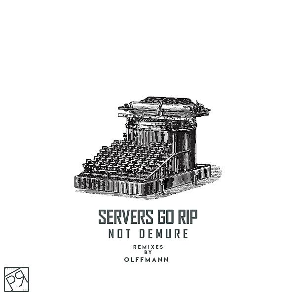 Постер альбома Servers Go Rip