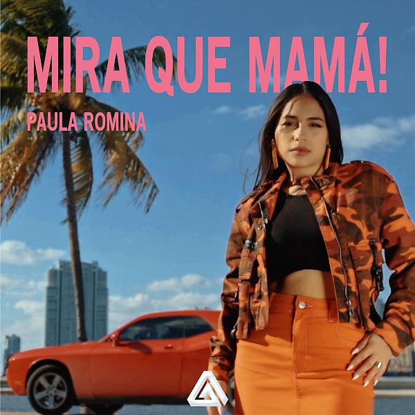 Постер альбома Mira Que Mamá!