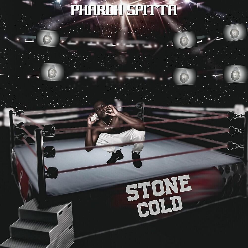 Pharoh Spitta - Stone Cold