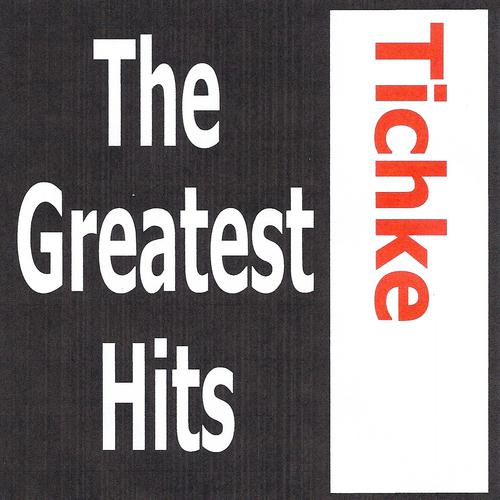 Постер альбома Tichke - The greatest hits