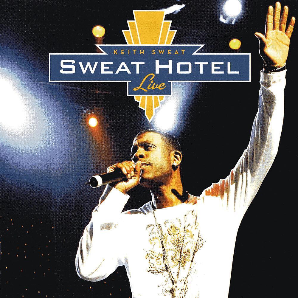 Постер альбома Sweat Hotel Live