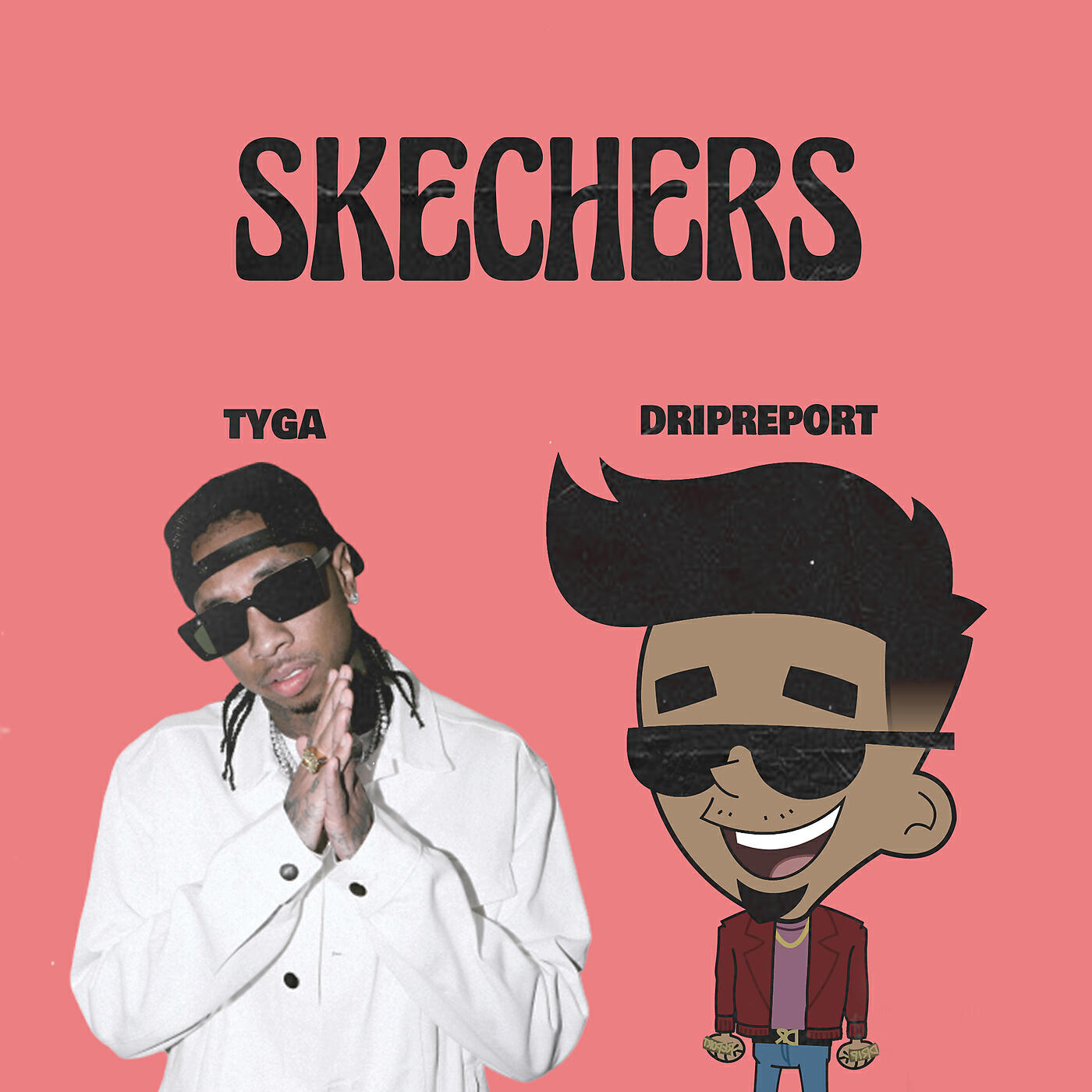 DripReport - Skechers (feat. Tyga) (Remix)