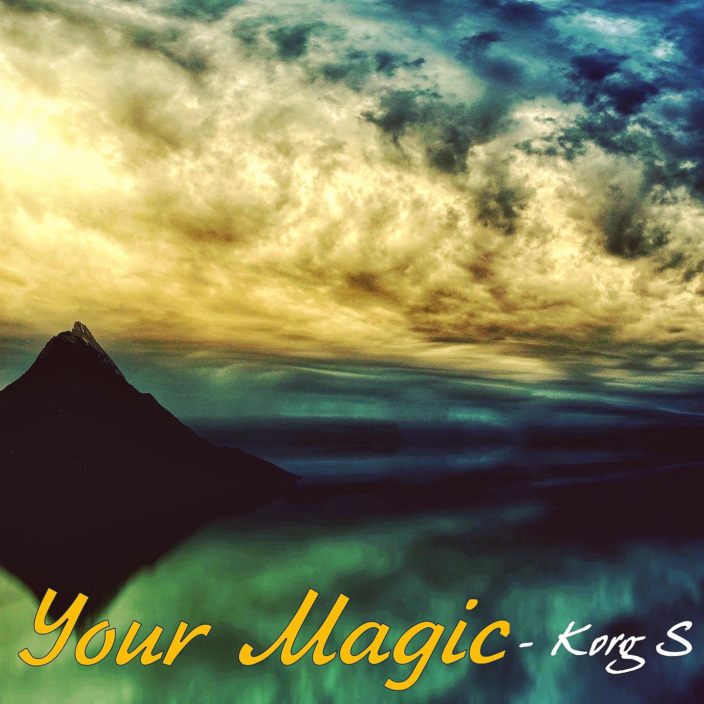 Постер альбома Your Magic