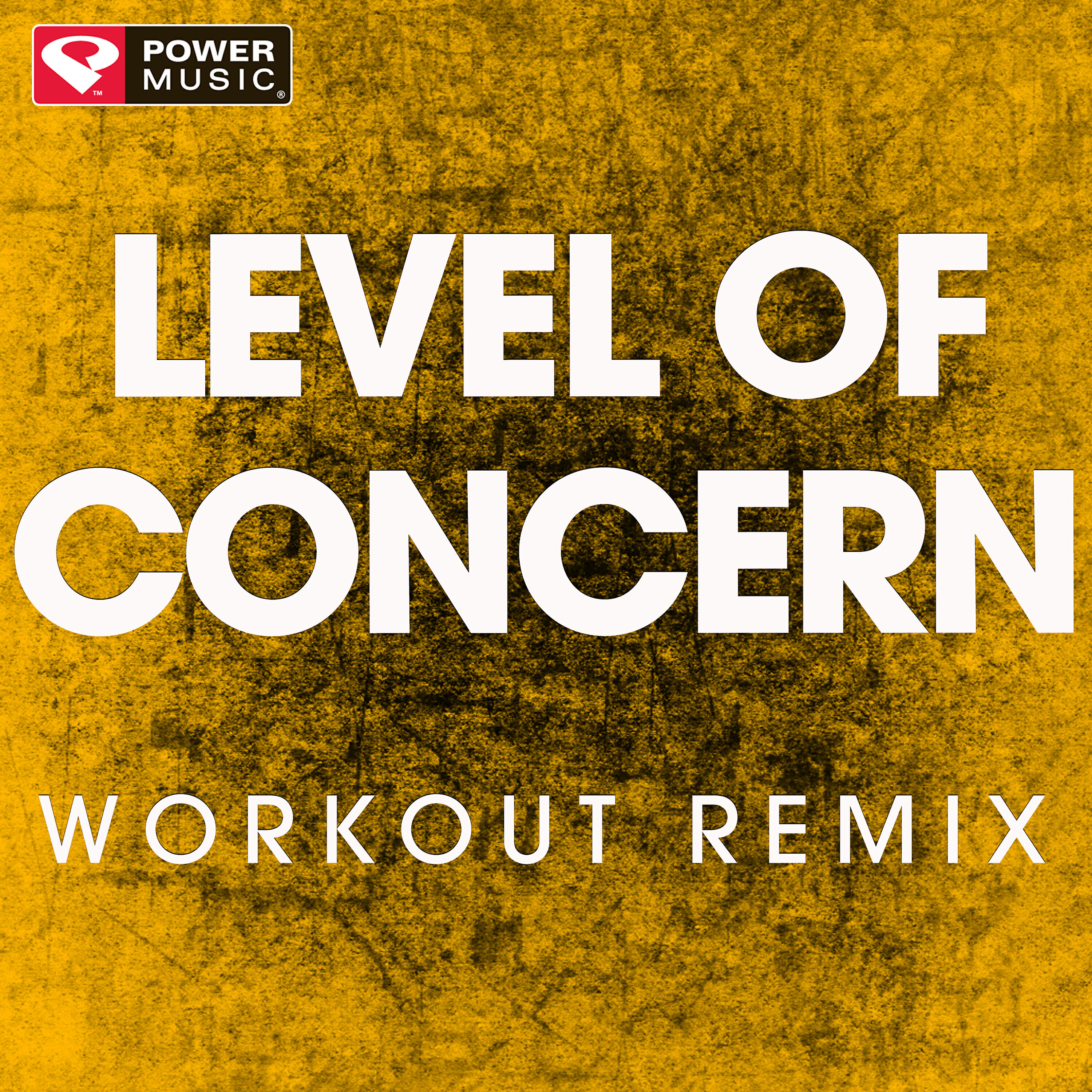 Power Music Workout - Level of Concern (Workout Remix 128 BPM)