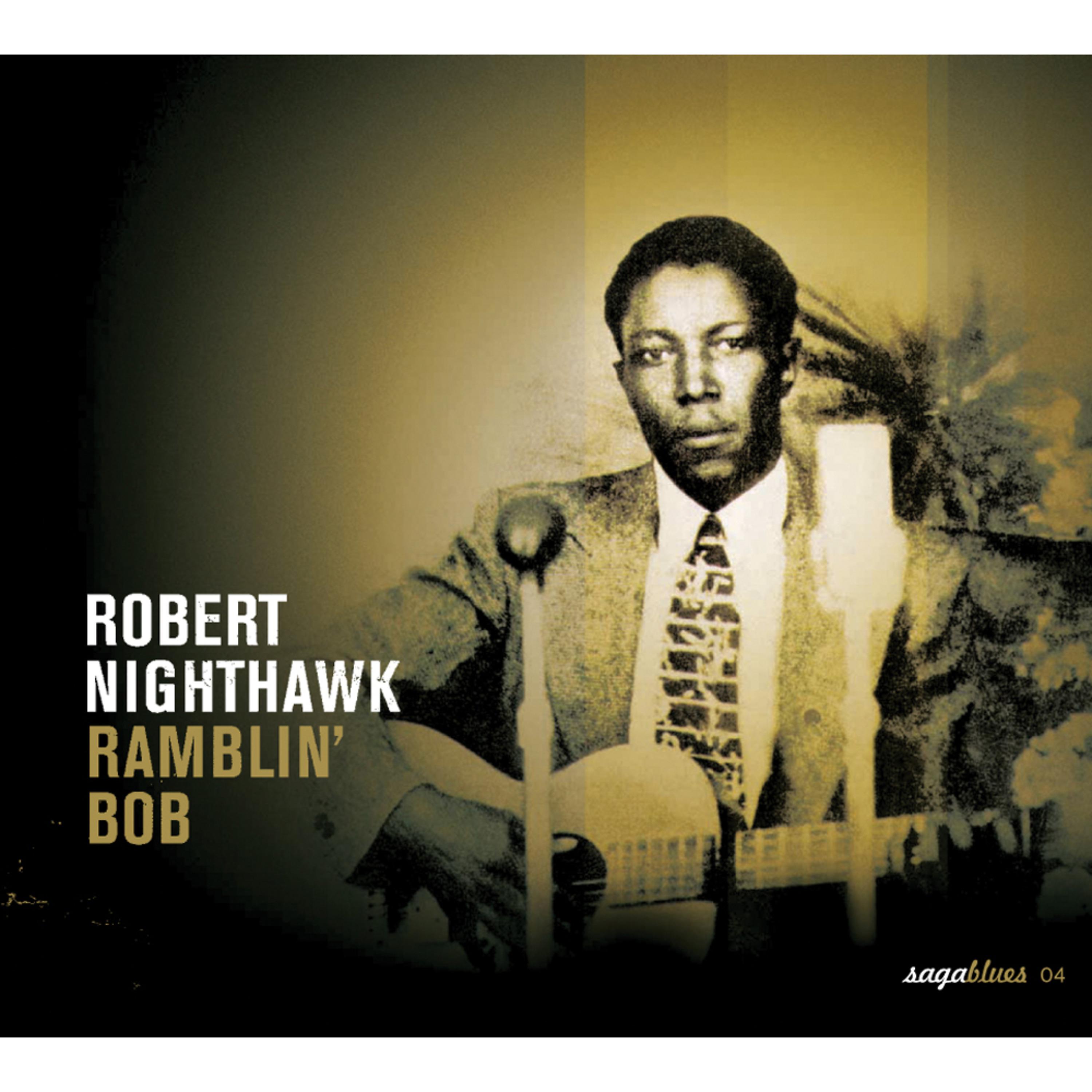 Постер альбома Saga Blues: Ramblin' Bob
