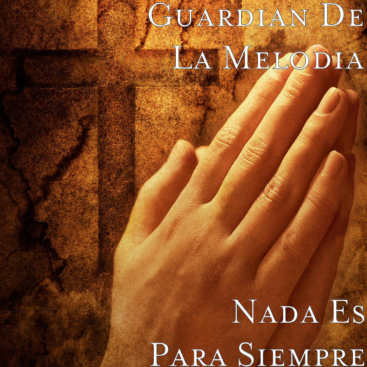 Guardian De La Melodia - Nada Es Para Siempre