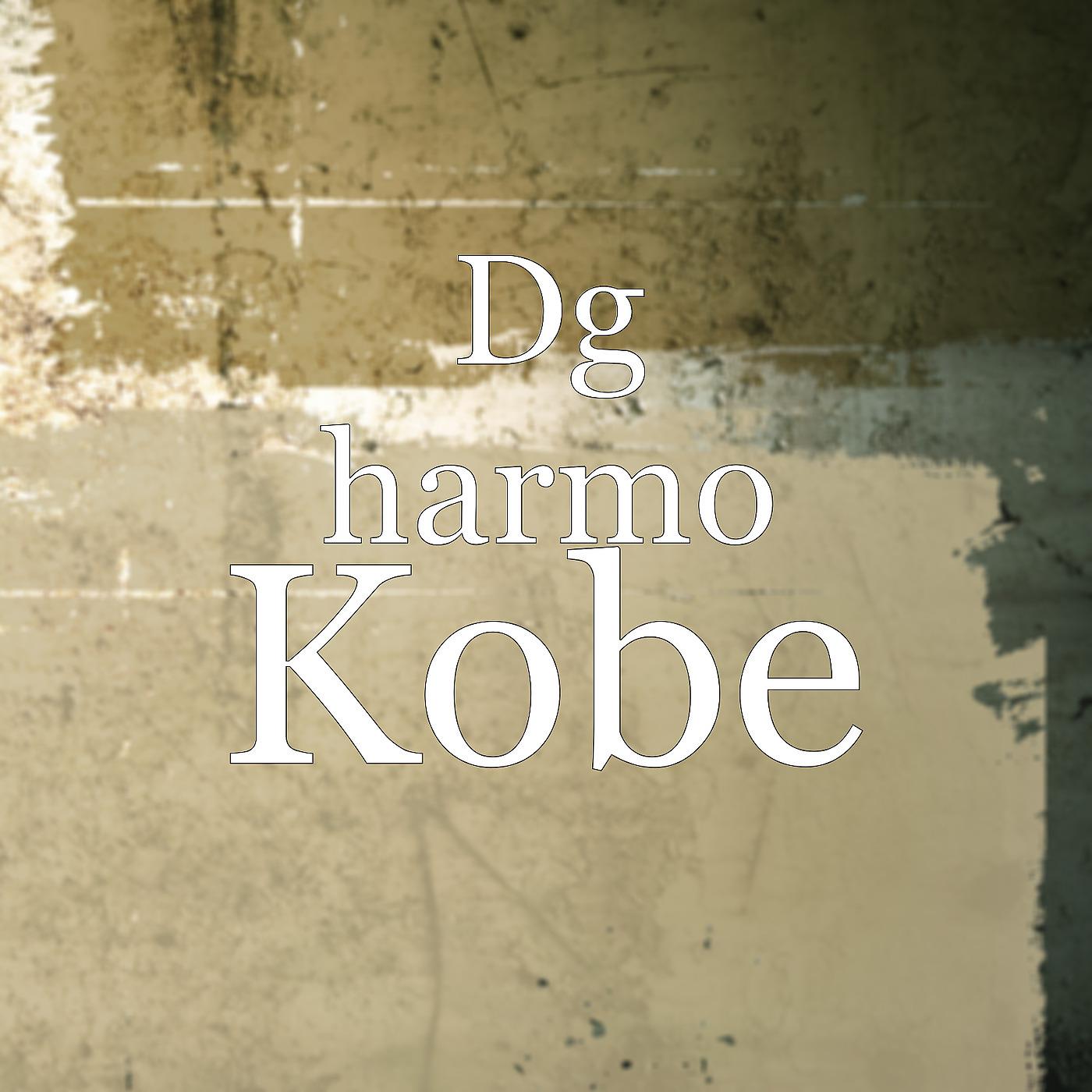 Dg harmo - Kobe