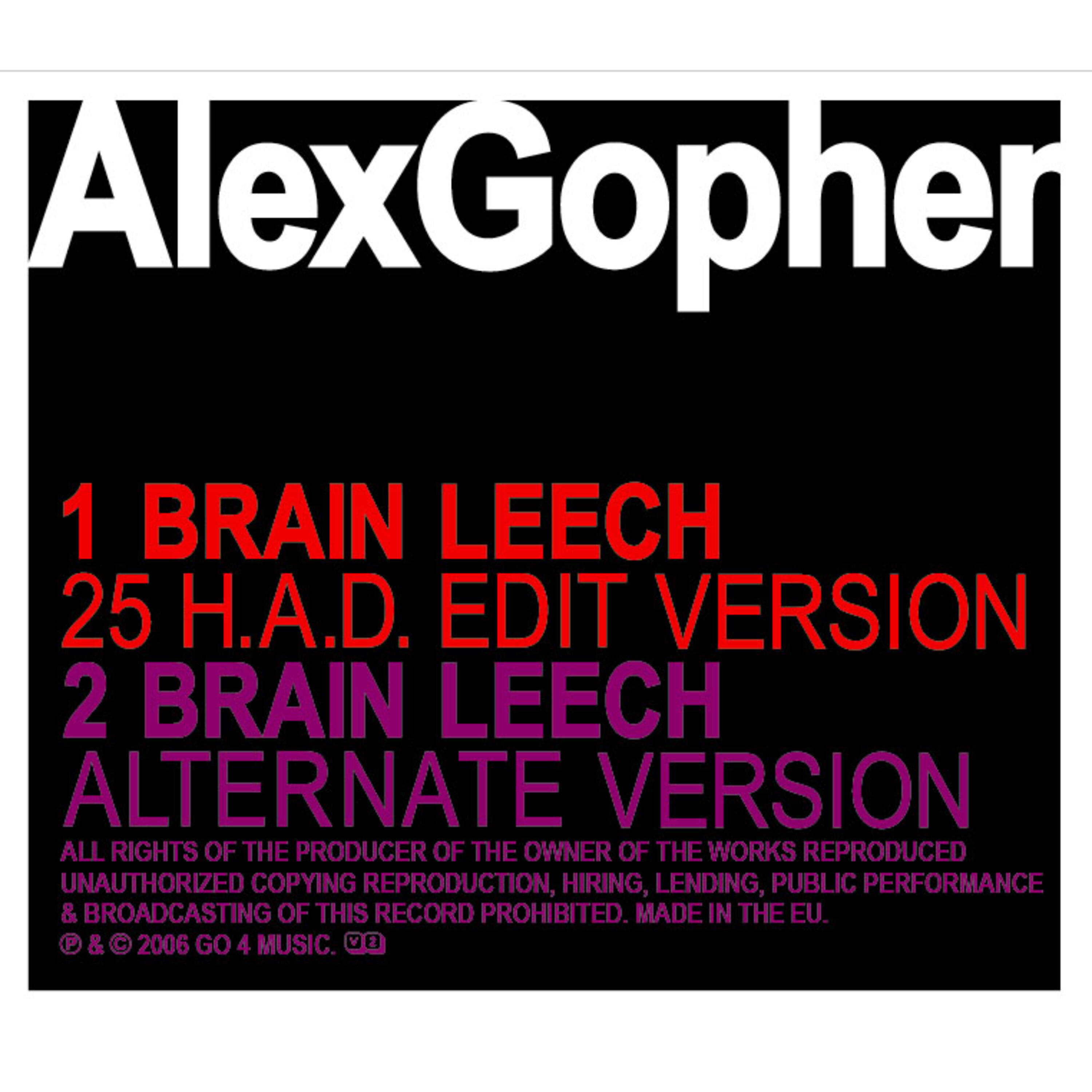 Alex Gopher - Brain Leech (bugged mind remix)