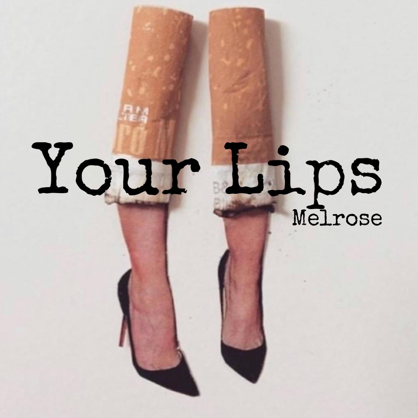 Постер альбома Your Lips