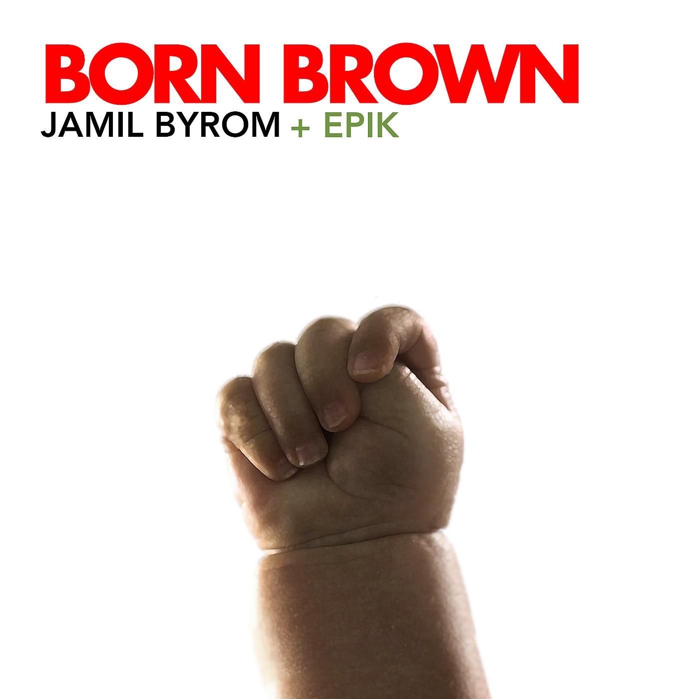 Постер альбома Born Brown